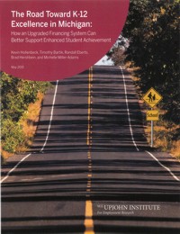 The Road toward k-12 excellence in MI book cover